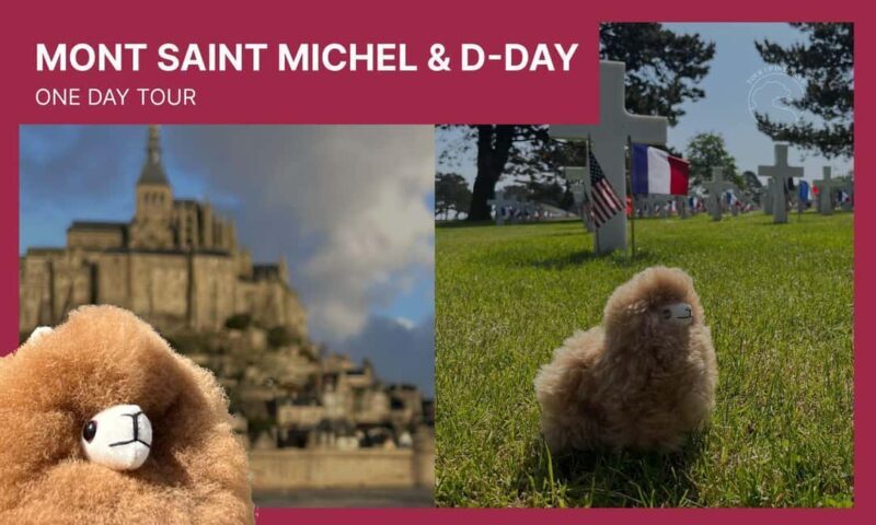 Private Guided Mont Saint Michel & D-day tour from Paris - Exploring Normandy and Mont Saint-Michel in One Day