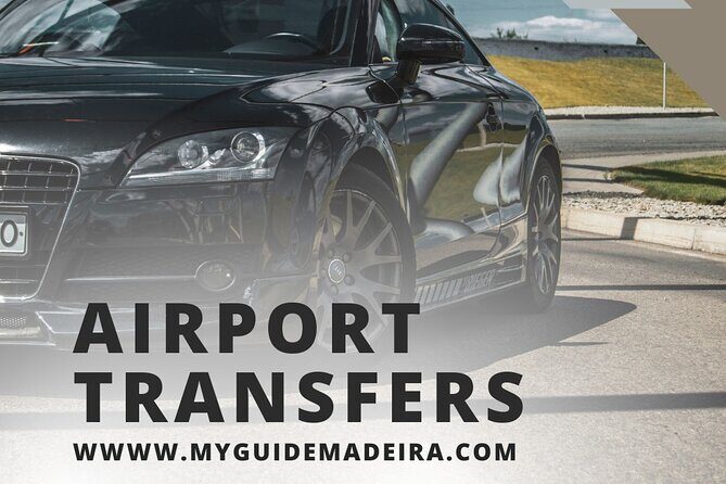 Private Transfer Madeira Airport - Detailed review of the Madeira airport transfer experience