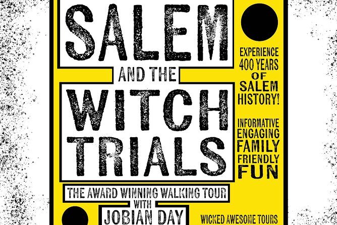Salem and The Witch Trials - Salem and The Witch Trials: An Authentic 1-Hour and 15-Minute Walk Through History