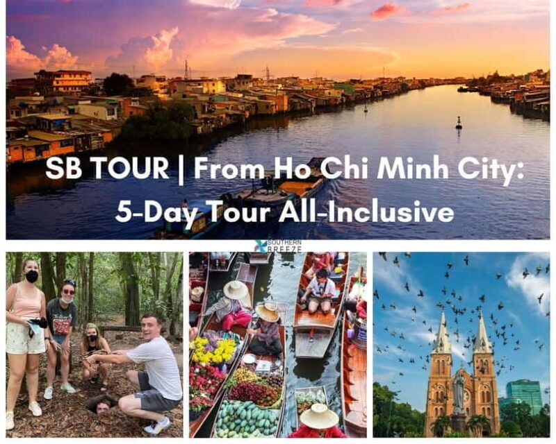 SB TOUR | From Ho Chi Minh City: 5-Day Tour All-Inclusive - Who Will Appreciate This Tour?
