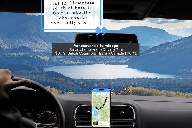 Smartphone Audio Driving Tour between Kamloops and Vancouver - An In-Depth Look at the Tour Experience