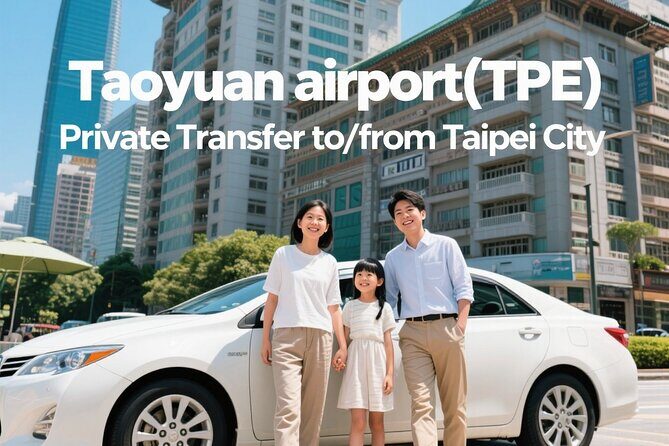 Taiwan Taoyuan airport(TPE) Private Transfer to/from Taipei City - An In-Depth Look at the Taipei-Taoyuan Airport Private Transfer