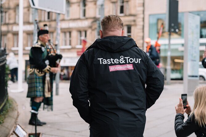 Taste & Tour: Edinburgh Food Tour with Drinks - Exploring Edinburgh’s Flavors and Stories with Taste & Tour