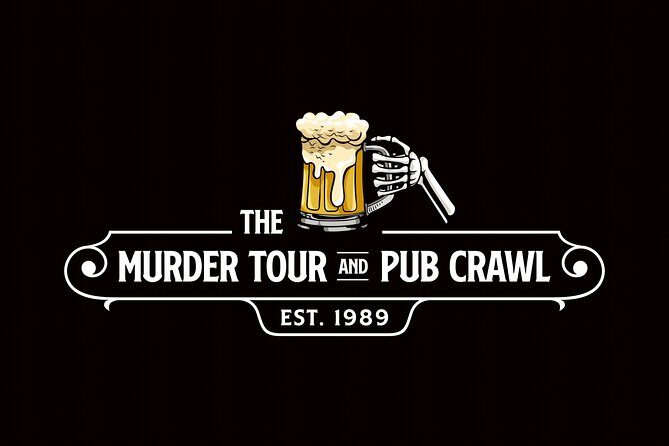 The Murder Tour and Pub Crawl - Who Will Love This Tour?
