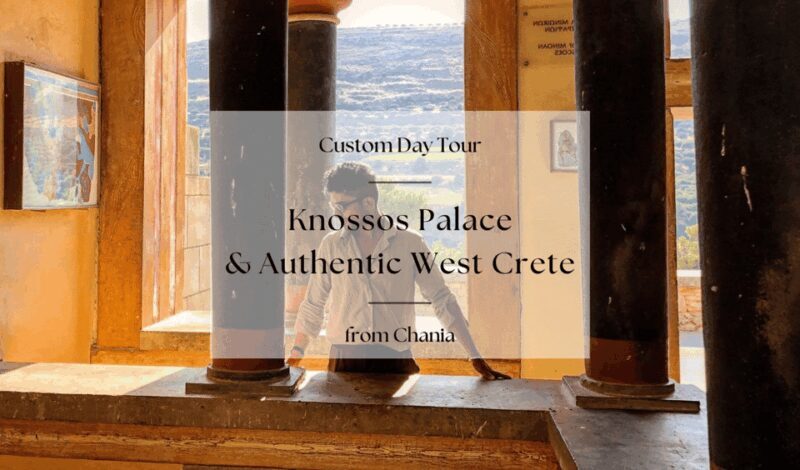 Through the Lens of Crete: Knossos, Legends, and Local Life - Key Points
