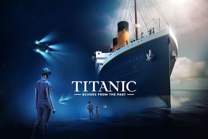 Titanic Echoes from the Past VR Experience - Titanic Echoes from the Past VR Experience: A deep dive into history in New York City