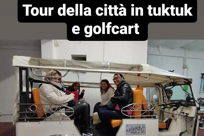 Tour of Florence OldTown in golf cart etuktuk (Minimum 2 PAX) - Who Will Love This Tour?