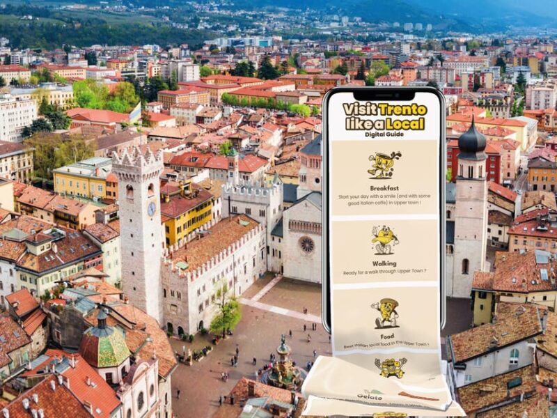Trento: Digital guide made with a Local for your Tour - Detailed Breakdown of the Experience