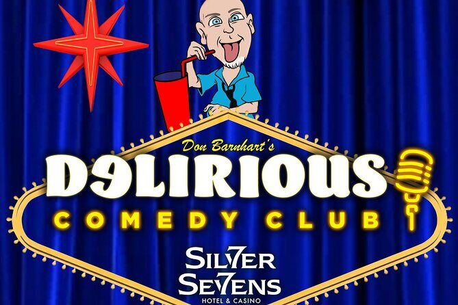 Unleash The Laughter Delirious Comedy Club at Silver Sevens Hotel - Key Points