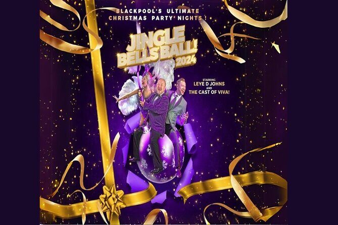 Viva Jingle Bells Ball - Christmas Party Night - A Festive Night Out in Blackpool: Viva Jingle Bells Ball - Christmas Party Night