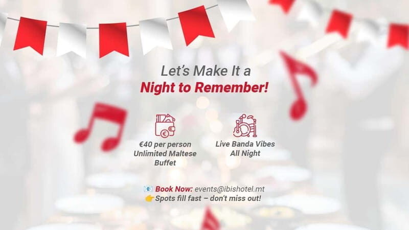 "Viva Malta" Nights at Ibis Styles, St Paul's Bay Malta - Key Points