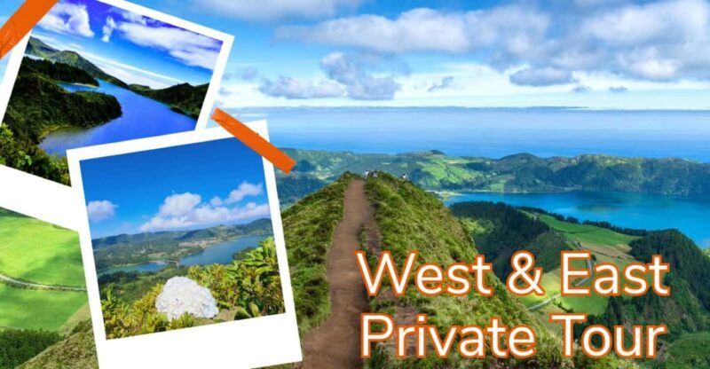 West & East São Miguel Island Private Tour - An In-Depth Look at the West & East São Miguel Tour