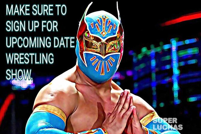 Wrestling SHOW TACOS & TEQUILA TASTING - Who Would Love This Tour?